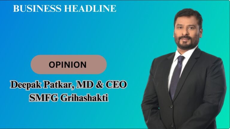 Deepak Patkar, MD & CEO SMFG Grihashakti