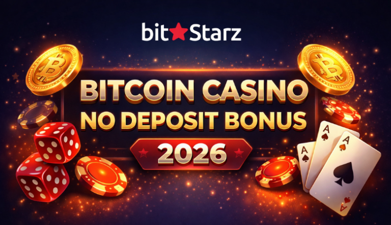 Bitcoin Casino No Deposit Bonus 2026: BitStarz Launches 50 Free Spins No Deposit Bonus with Instant Withdrawals