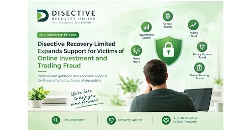 Disective Recovery Limited Announces Expanded Financial Fraud Case Assessment Service for Investment Scam Victims Disective Recovery Limited Announces Expanded Financial Fraud Case Assessment Service for Investment Scam Victims